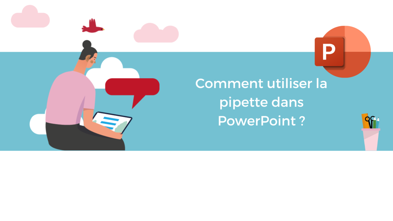 Comment utiliser la pipette dans Microsoft PowerPoint ? DiLeaP 365
