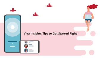 Viva Insights Tips to Get Started Right