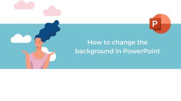 How to change the background in PowerPoint