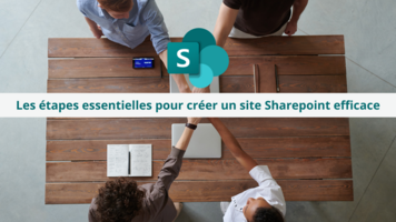 Les étapes essentielles pour créer un site Sharepoint efficace