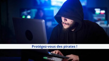 Protégez vous des pirates ! La cybersécurité pour les entreprises et les particuliers.