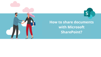 How to share documents with Microsoft SharePoint?