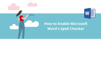How to Enable Microsoft Word's Spell Checker?