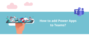 How to add Power Apps to Teams?