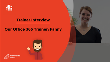 Interview with our Office 365 Trainer: Fanny